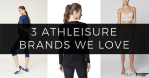 3 Athleisure-Brands-We-Love fashion PR